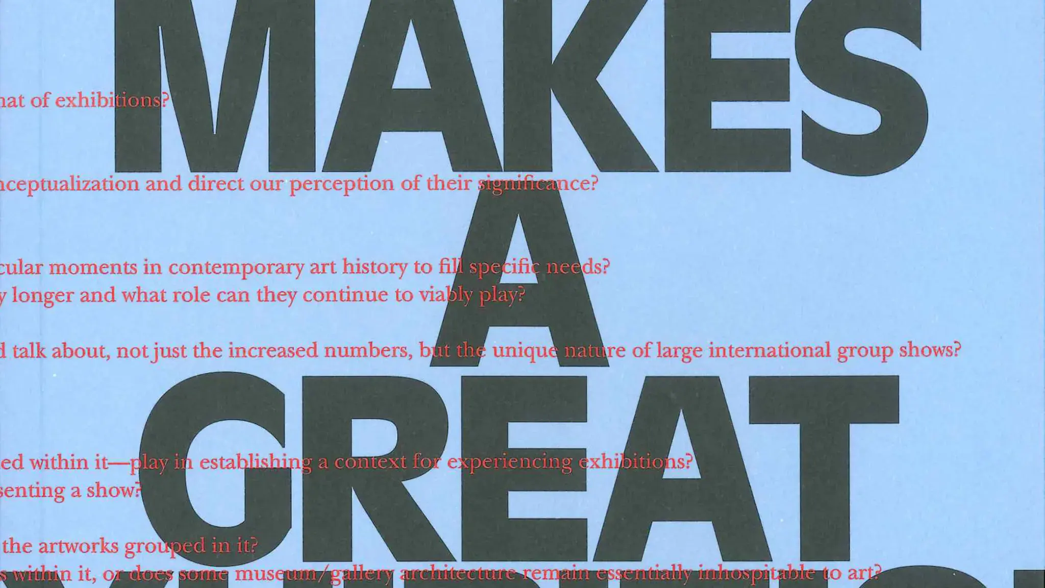 Cover of What Makes a Great Exhibition?, published by The Pew Center for Arts &amp; Heritage in 2006.