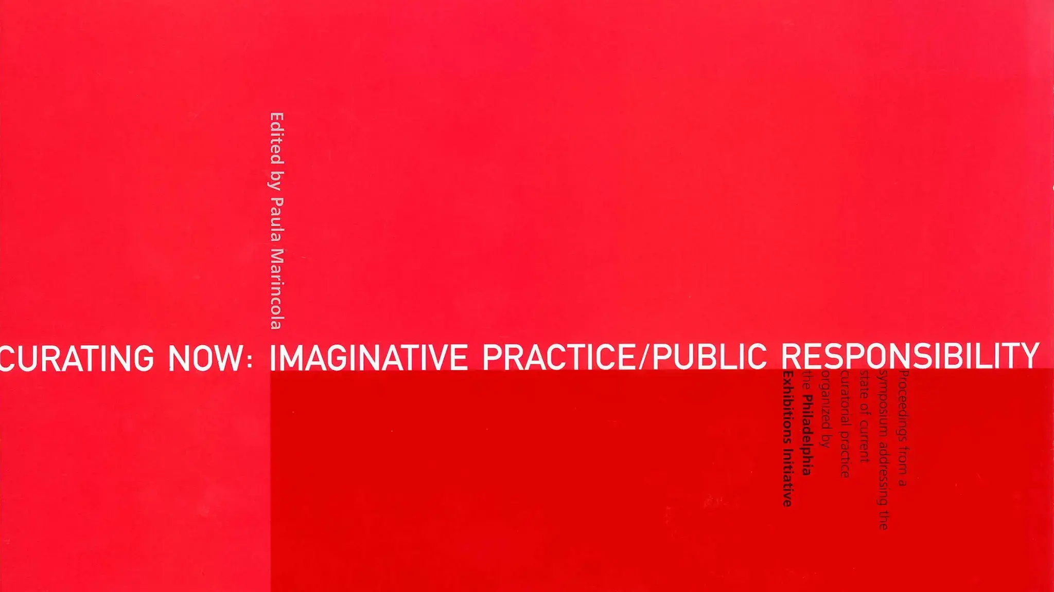 Cover of Curating Now: Imaginative Practice/Public Responsibility, published by The Pew Center for Arts &amp; Heritage in 2001.