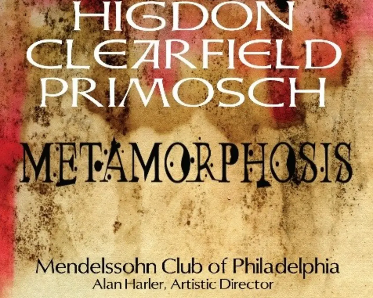 Higdon, Clearfield, Primosch: Metamorphosis, Innova Recordings.