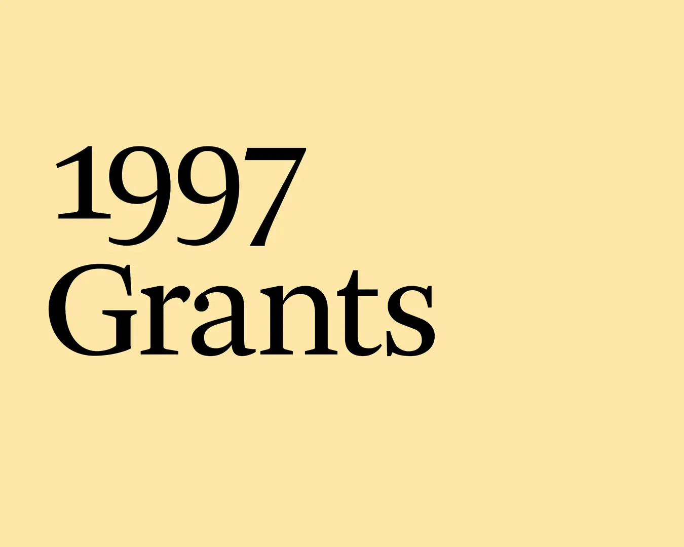 1997 Grants