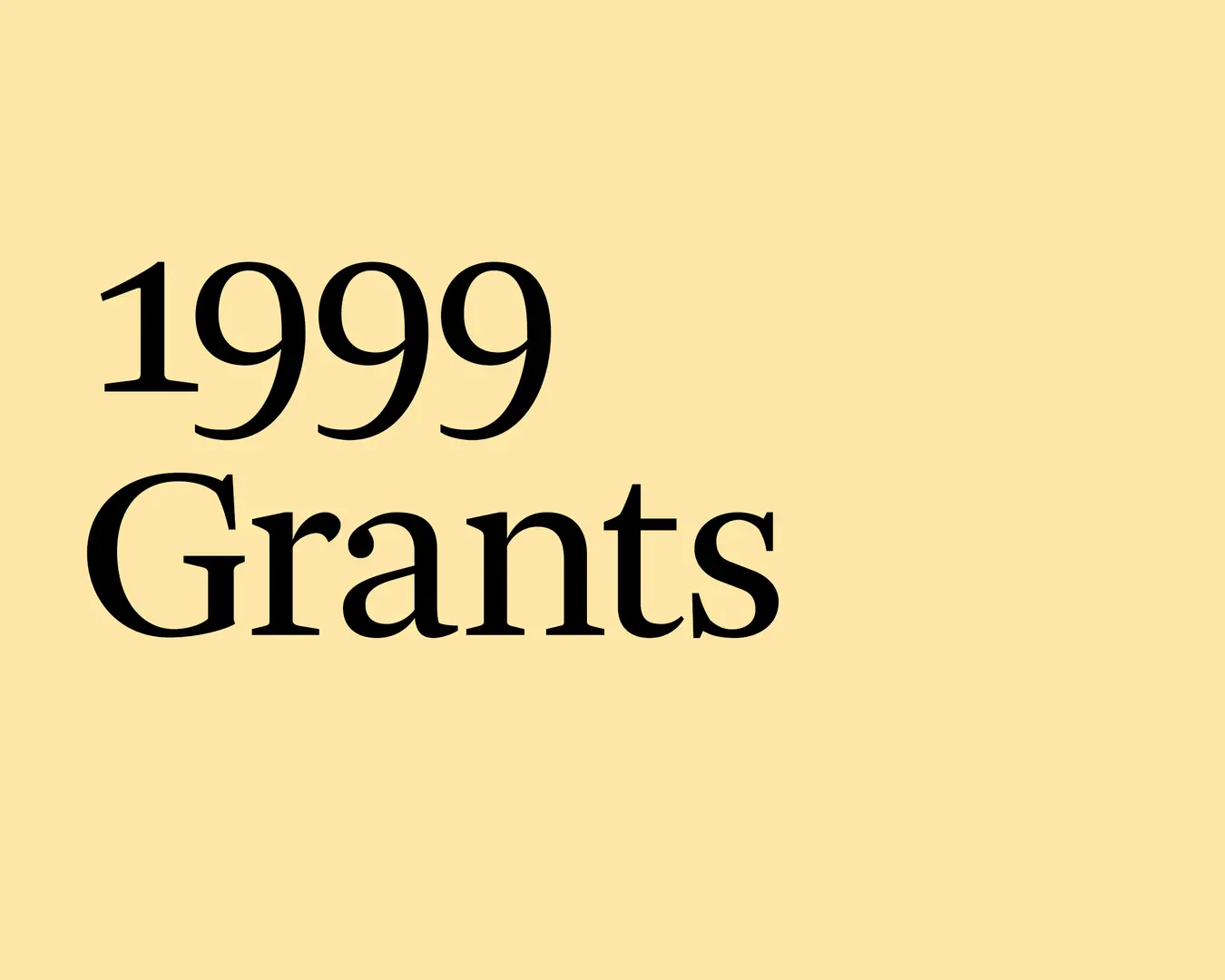 1999 Grants