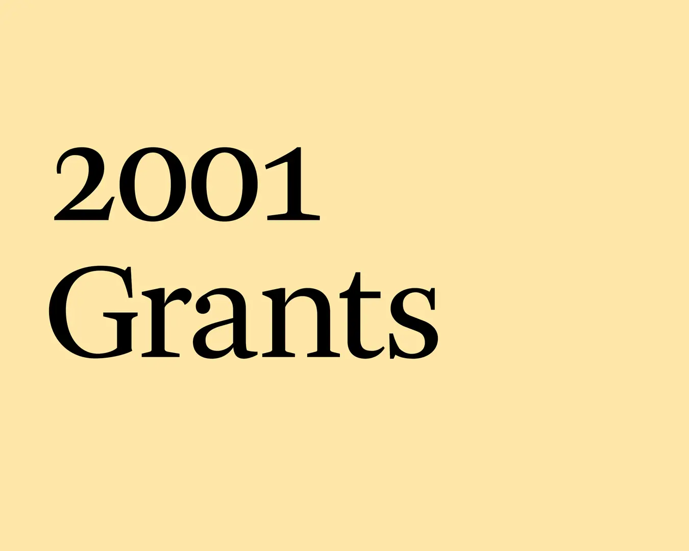 2001 Grants